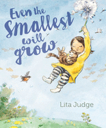 Even the Smallest Will Grow Book Cover Image