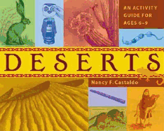 Deserts: An Activity Guide for Ages 6-9