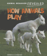 How Animals Play