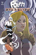 Faith, Vol. 1: Dreamside