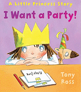 I Want a Party!