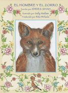 El hombre y el zorro