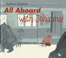 All Aboard with Johanna!