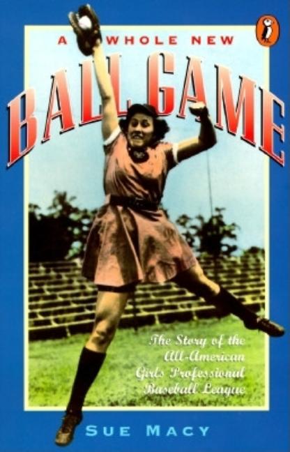 Winning Ways: A Photohistory of American Women In Sports: Macy