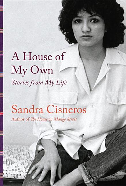 A House of My Own: Stories from My Life