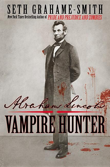 Abraham Lincoln, Vampire Hunter