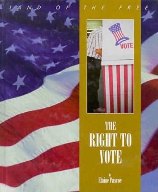 The Right to Vote