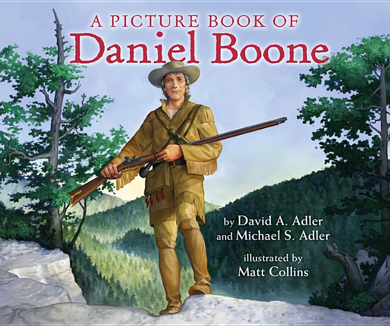 A Picture Book of Daniel Boone