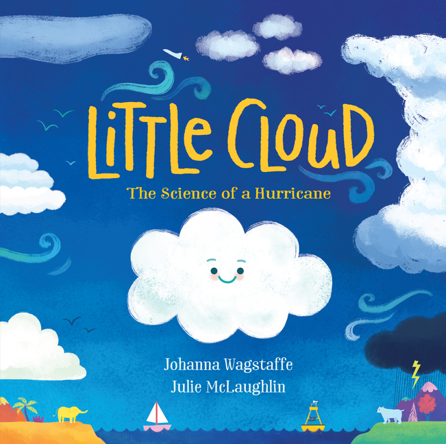 Little Cloud: The Science of a Hurricane