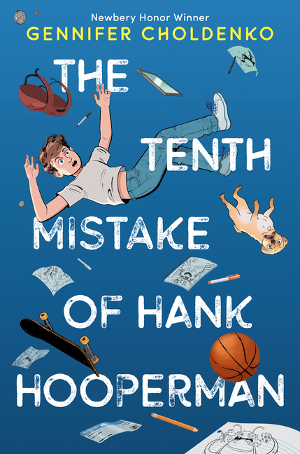 Tenth Mistake of Hank Hooperman, The