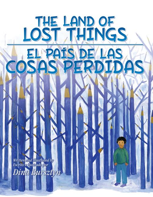 The Land of Lost Things / El país de las cosas perdidas