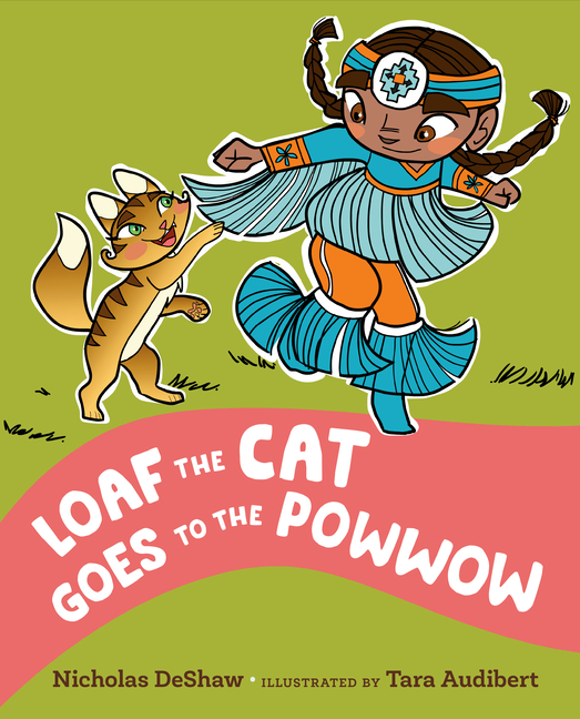 Loaf the Cat Goes to the Powwow