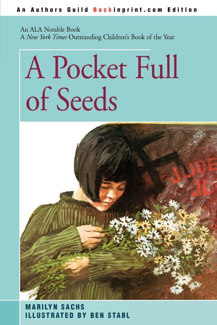 Pocket Full of Seeds, A