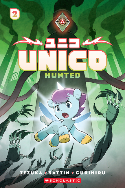 Unico, Vol. 2: Hunted