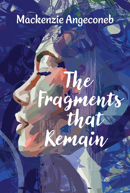 Fragments That Remain, The