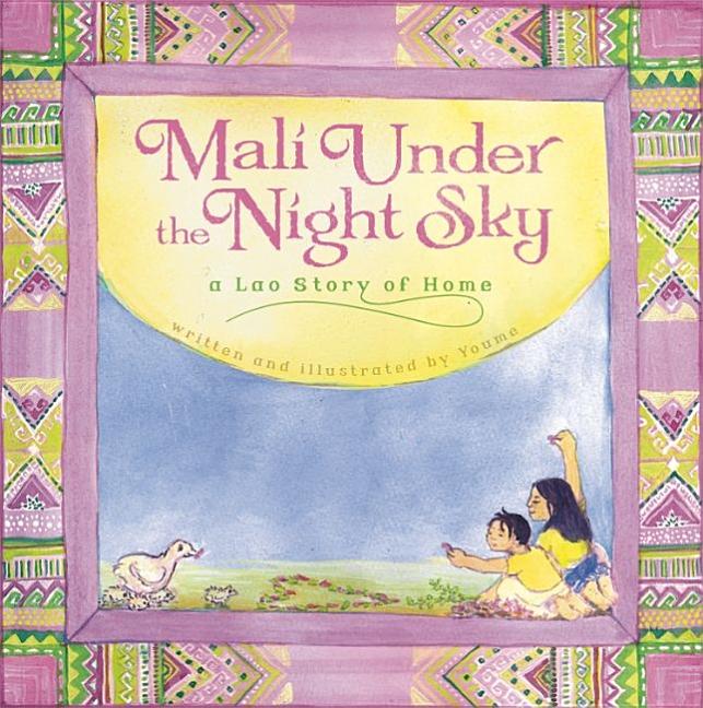 Mali Under the Night Sky: A Lao Story of Home