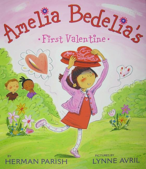 Amelia Bedelia's First Valentine