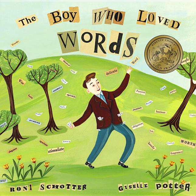 Boy Who Loved Words, The