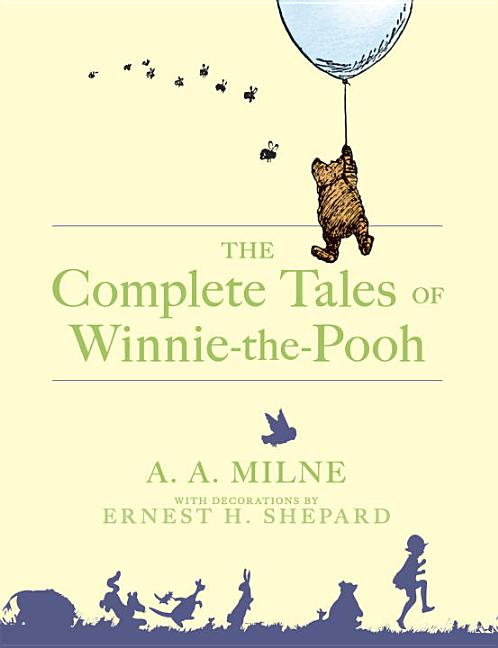 Complete Tales of Winnie-The-Pooh, The