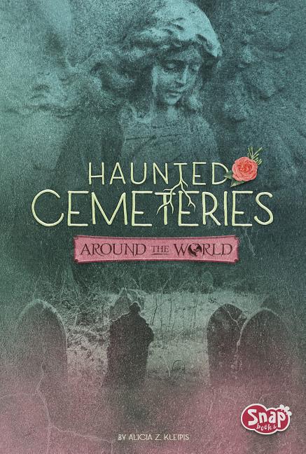 Haunted Cemeteries Around the World