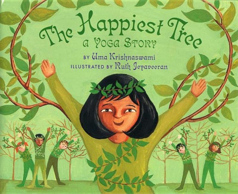 Happiest Tree, The: A Yoga Story