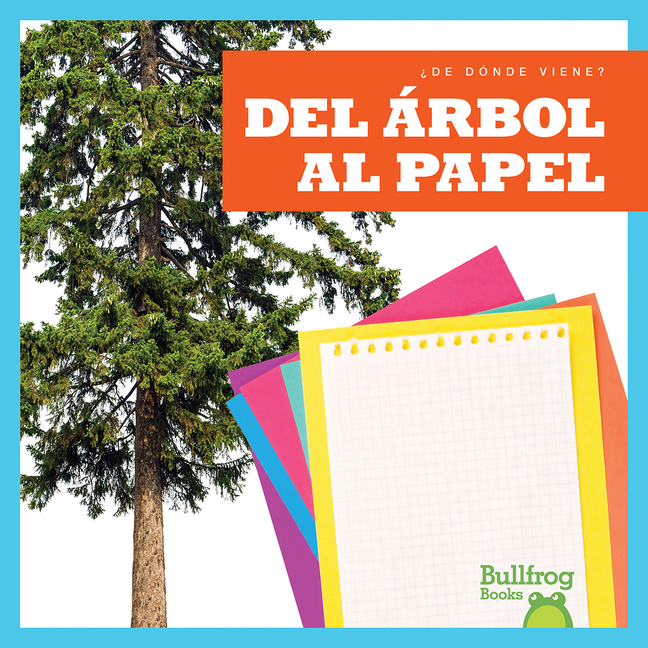 Del árbol al papel