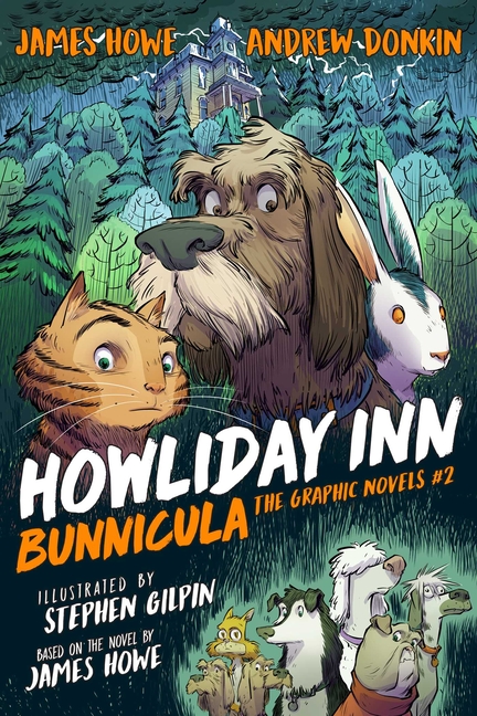 Howliday Inn: The Graphic Novel