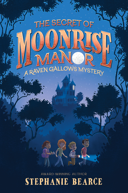 Secret of Moonrise Manor, The