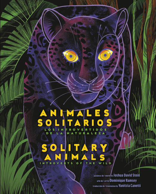 Solitary Animals: Introverts of the Wild / Animales solitarios: Los introvertidos de la naturaleza