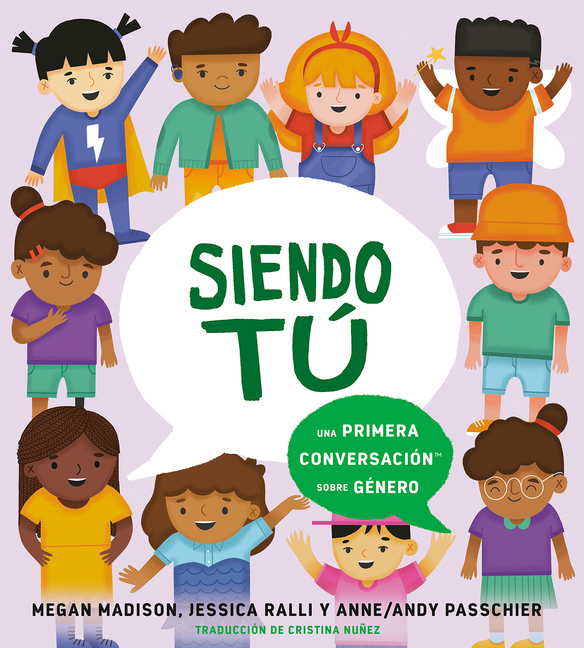 Siendo tú: Una primera conversación sobre género