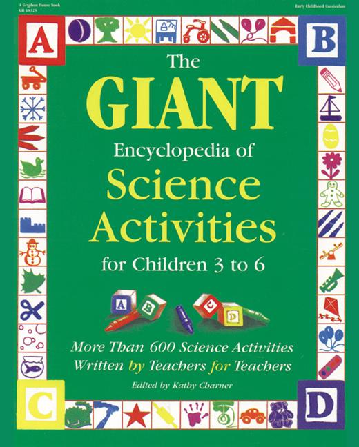 Giant Encyclopedia of Science Activities for Children, The