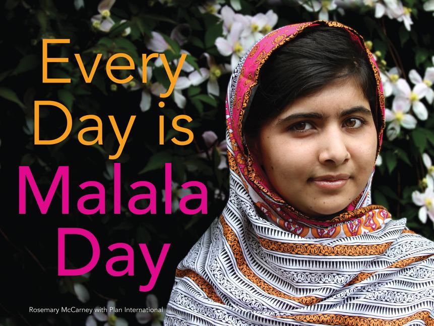 Every Day Is Malala Day 