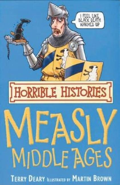 Measly Middle Ages