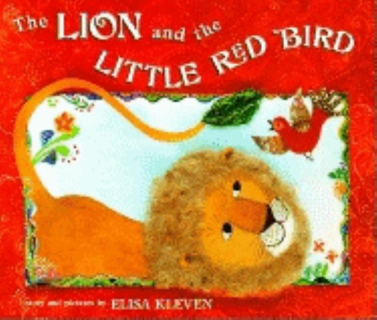 Lion and the Little Red Bird, The