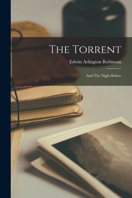 Torrent and the Night Before, The