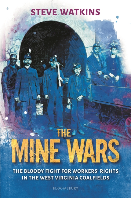 Mine Wars, The