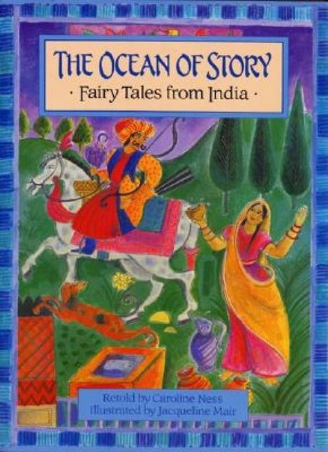 Ocean of Story, The: Fairy Tales from India