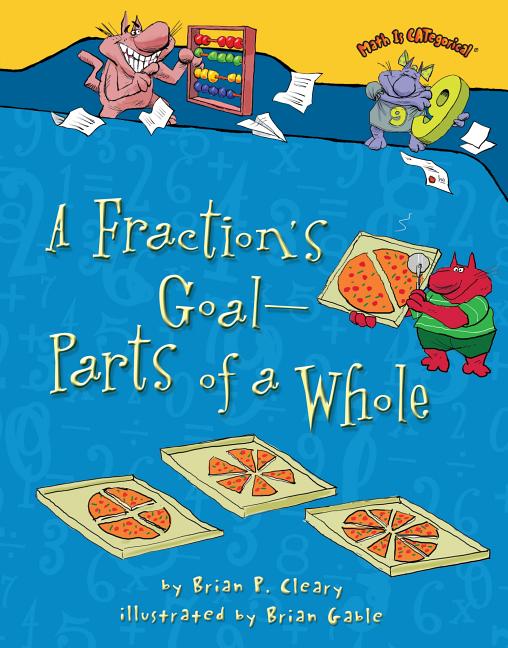 A Fraction's Goal: Parts of a Whole