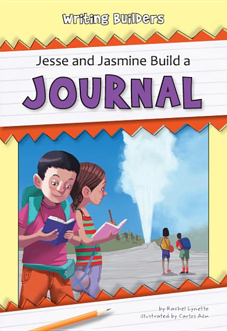 Jesse and Jasmine Build a Journal