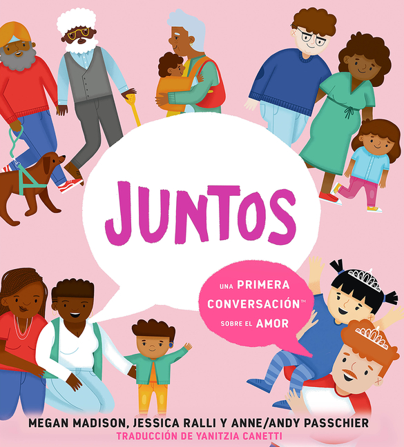 Juntos: Una primera conversación sobre el amor