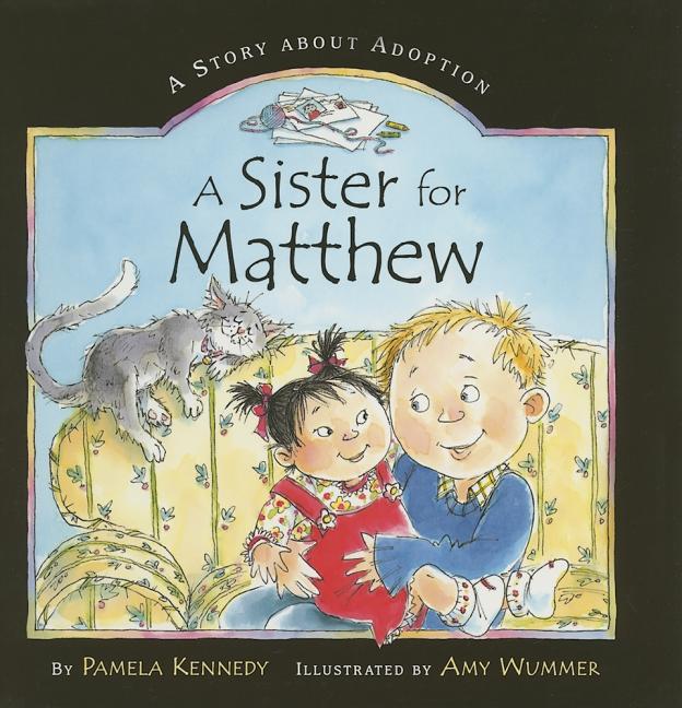 Sister for Matthew, A