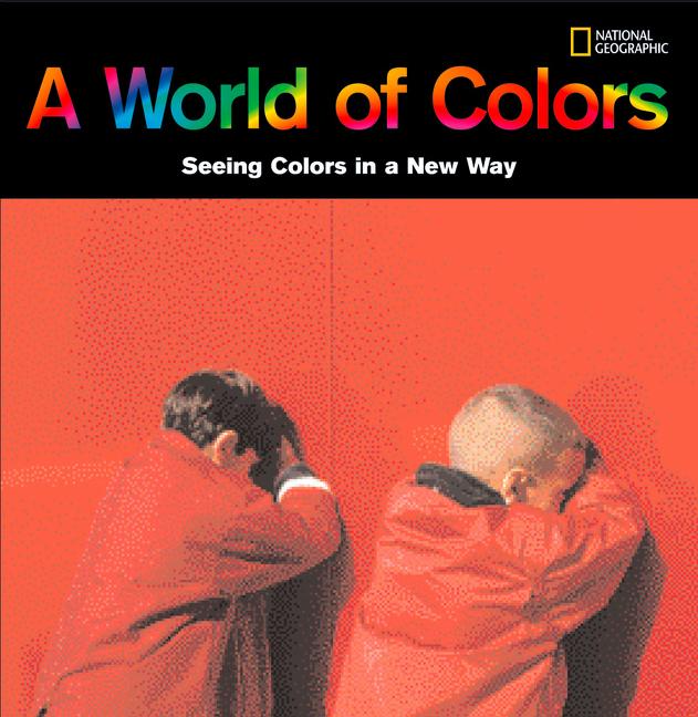 World of Colors, A: Seeing Colors in a New Way