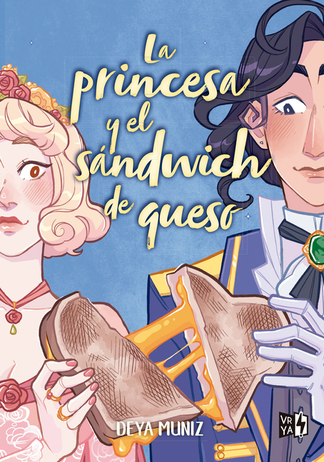 La princesa y el sándwich de queso