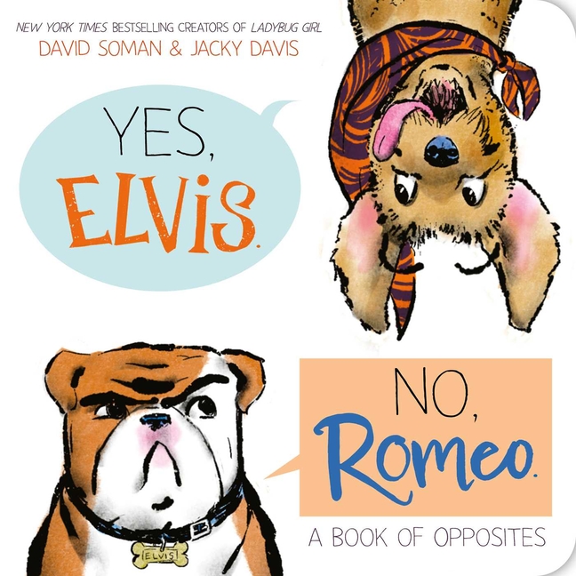 Yes, Elvis. No, Romeo.