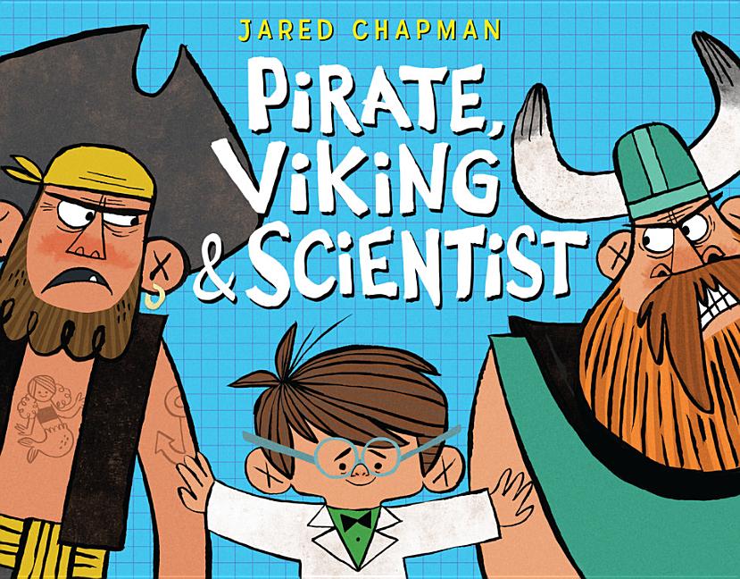 Pirate, Viking & Scientist