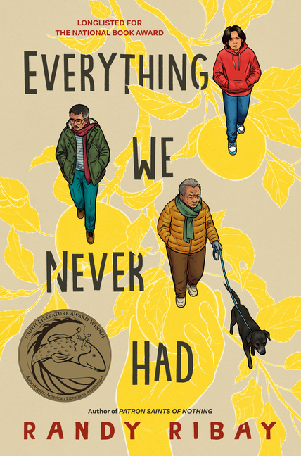 Everything We Never Had