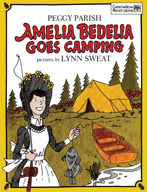 Amelia Bedelia Goes Camping