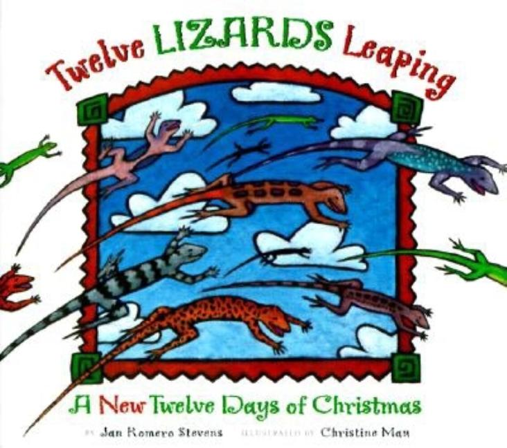 Twelve Lizards Leaping