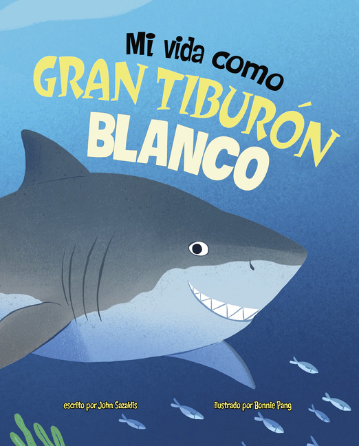 Mi vida como gran tiburón blanco