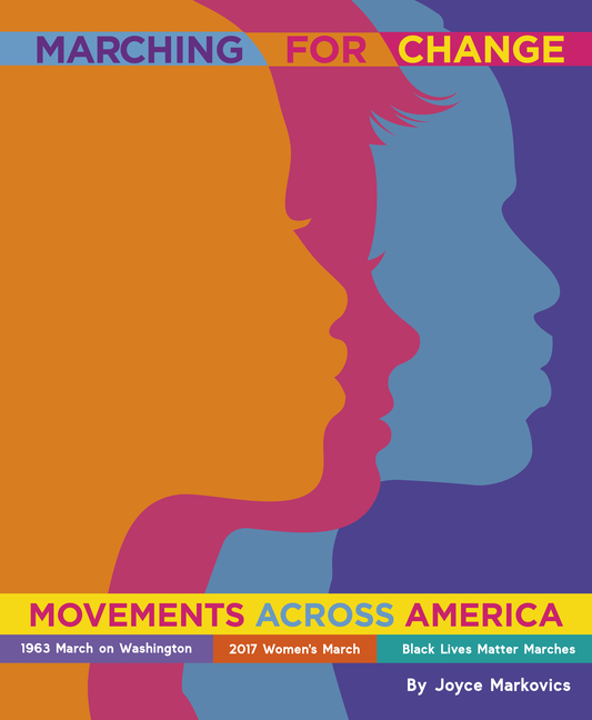 Marching for Change: Movements Across America